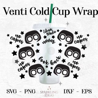 Never look back Wrap For Cold Cups 24oz Edna Mode No Capes Incredibles