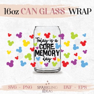 Today is a core Memory Day Can glass SVG 16oz Mouse Head Core memories Mouse Ears
