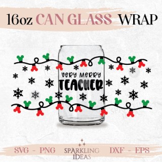Very Merry Teacher Can glass SVG 16oz Christmas Lights Christmas Mouse Ears Mouse Christmas Lights