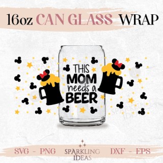 This Mom needs a Beer Can glass wrap SVG 16oz, Magical Drink  Glass Svg, Epcot Wrap Svg, Mouse ears Svg