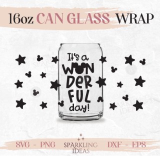 It's a Wonderful Day Libbey Glass SVG, Mouse Ears Wrap Svg, Happy Day Ears Cup Wrap, Mouse Ears Svg