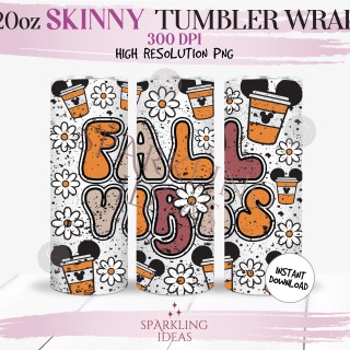 20oz Skinny Tumbler Fall Vibes Wrap, Fall Coffee Tumbler, Autumn Mouse Ears Digital PNG Sublimation