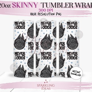 20 oz Skinny Never tell me the Odds Tumbler Wrap, Star Wars Ship Tumbler png, Star Wars Millennium Falcon Digital png Sublimation