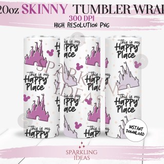 20 oz Skinny Tumbler This is my Happy Place Wrap, Castle Home Tumbler, Magical World Digital PNG Sublimation