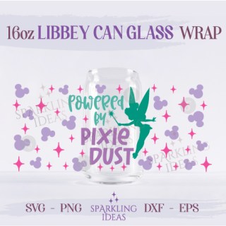 Powered by Pixie Dust Can Glass 16oz SVG, Tinkerbell Libbey Glass Svg, Neverland Wrap svg, Fairy Svg