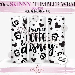 20 oz Skinny Tumbler I run on Coffee Wrap, Magical Place Coffee Tumbler, Love Coffee Digital PNG Sublimation